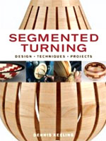 Segmented Turning  Book by Dennis Keeling